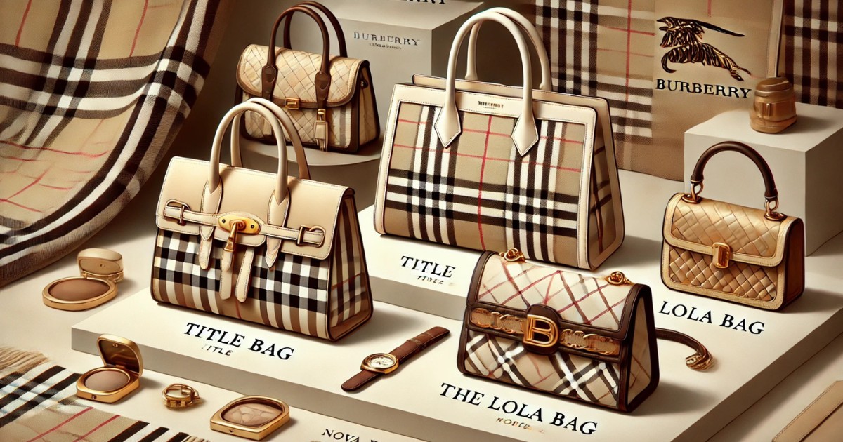 A Burberry apresenta uma linha premium de bolsas que combinam o heritage britânico com design contemporâneo.